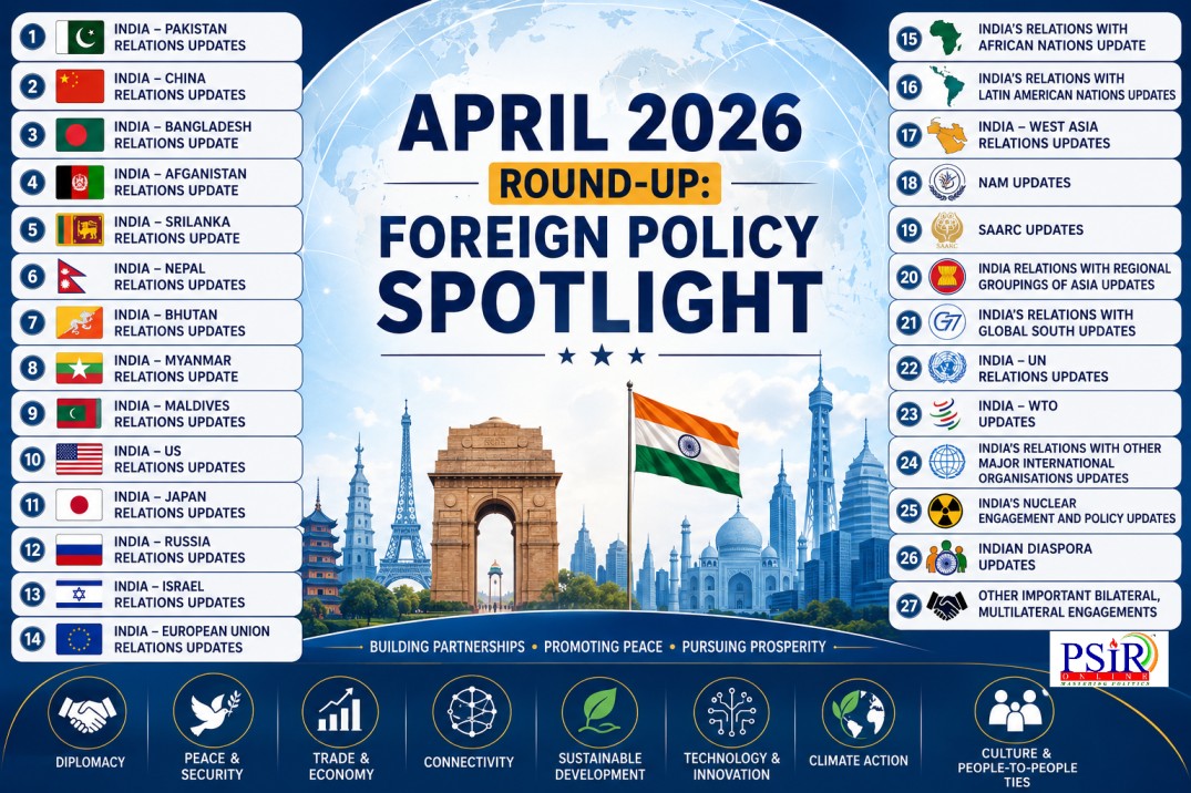 APRIL 2026: ROUND-UP -  FOREIGN POLICY SPOTLIGHT