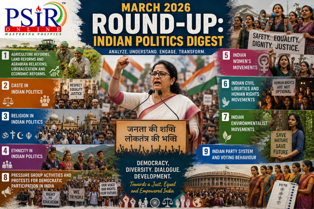 MARCH 2026 ROUND UP:  INDIAN POLITICS DIGEST