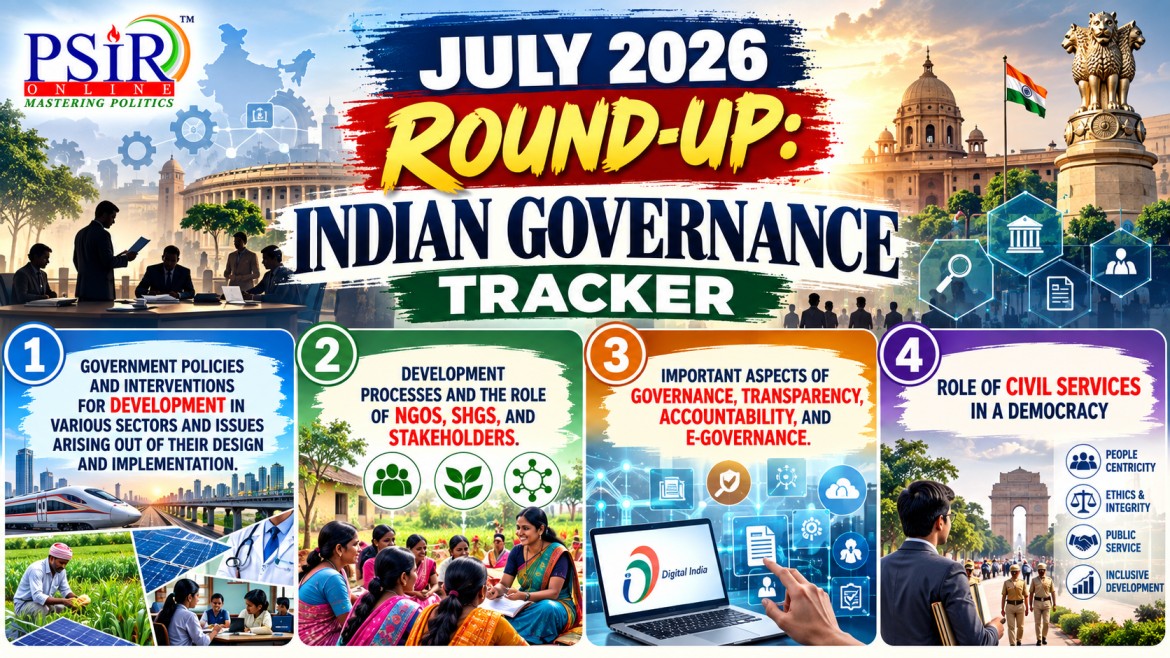 JULY 2026 ROUND UP: INDIAN GOVERNANCE TRACKER