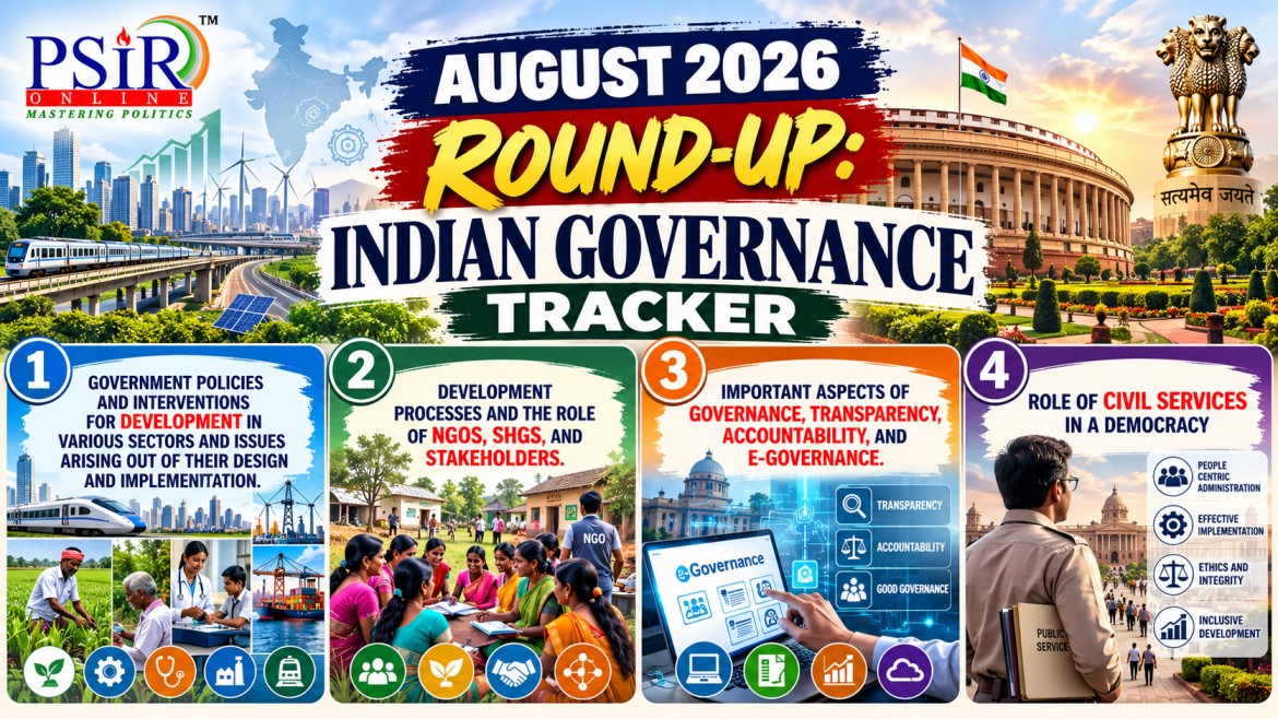 AUGUST 2026 ROUND UP: INDIAN GOVERNANCE TRACKER