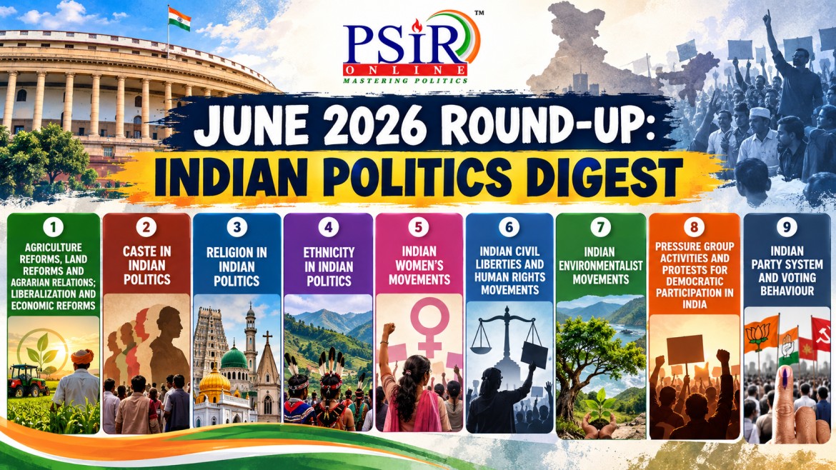 JUNE 2026 ROUND UP: INDIAN POLITICS DIGEST