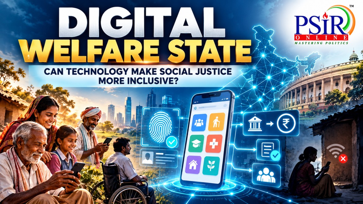 DIGITAL WELFARE STATE: CAN TECHNOLOGY MAKE SOCIAL JUSTICE MORE INCLUSIVE?