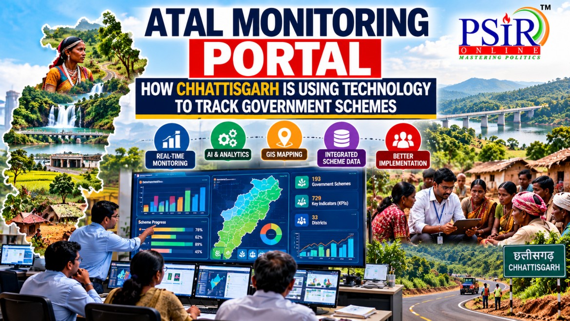 ATAL MONITORING PORTAL: HOW CHHATTISGARH IS USING TECHNOLOGY TO TRACK GOVERNMENT SCHEMES