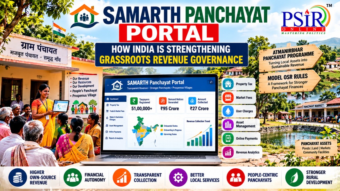 SAMARTH PANCHAYAT PORTAL: HOW INDIA IS STRENGTHENING GRASSROOTS REVENUE GOVERNANCE