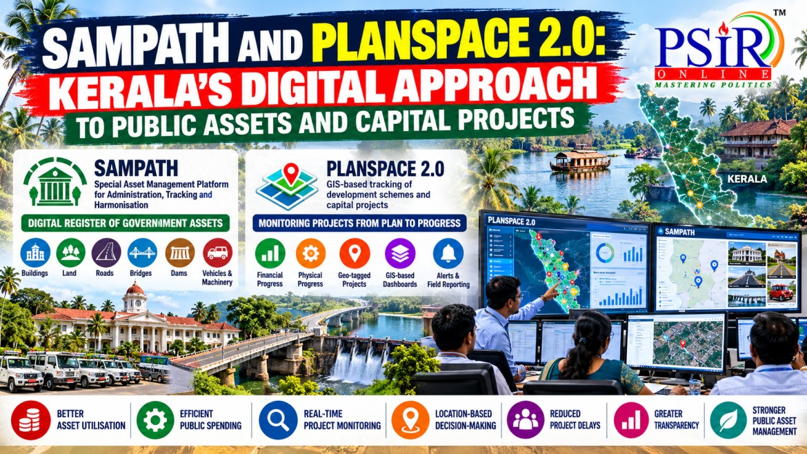 SAMPATH AND PLANSPACE 2.0: KERALA'S DIGITAL APPROACH TO PUBLIC ASSETS AND CAPITAL PROJECTS