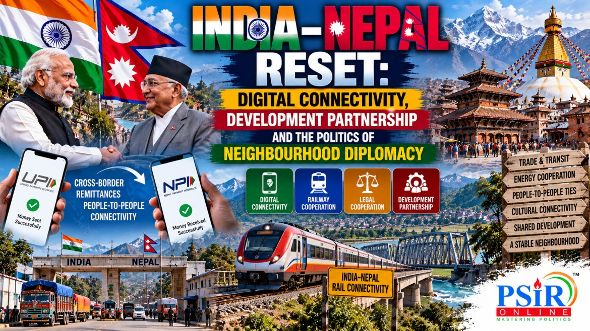 INDIA&ndash;NEPAL RESET: DIGITAL CONNECTIVITY, DEVELOPMENT PARTNERSHIP AND THE POLITICS OF NEIGHBOURHOOD DIPLOMACY